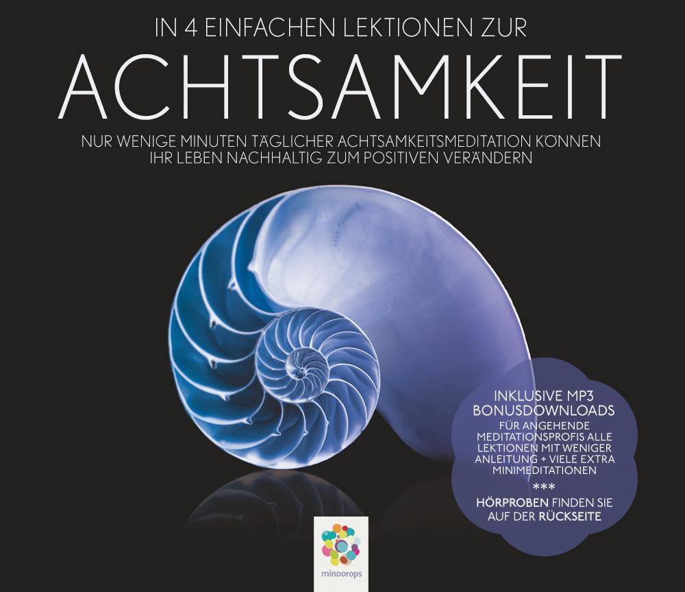Cover: 9783943396072 | ACHTSAMKEIT | Audio-CD | Deutsch | 2014 | MindDrops Verlag