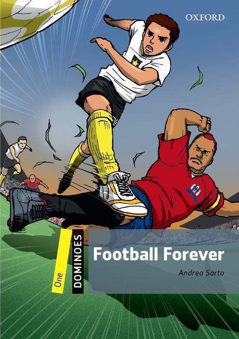 Cover: 9780194609135 | Level 1: Football Forever | Andrea Sarto | Taschenbuch | Dominoes