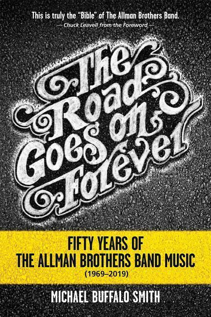 Cover: 9780881467123 | The Road Goes on Forever | Michael Buffalo Smith | Taschenbuch | 2023