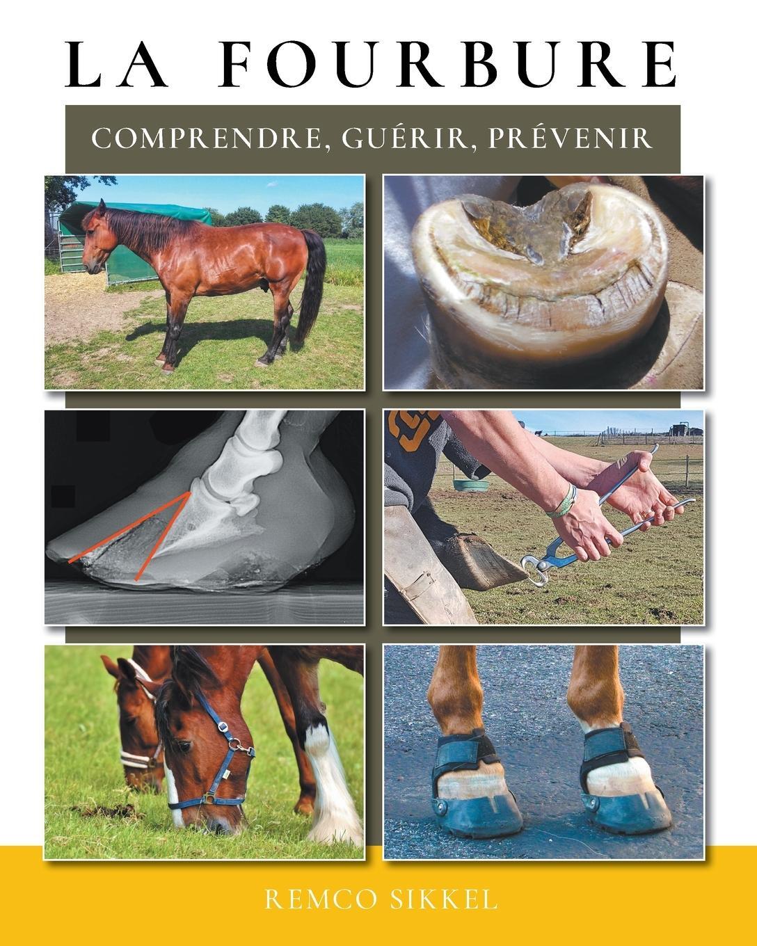 Cover: 9789493034143 | La fourbure | comprendre, guérir, prévenir | Remco Sikkel | Buch