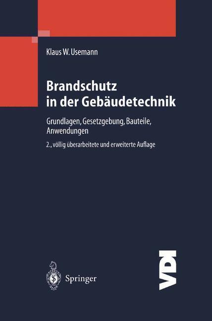 Cover: 9783642624018 | Brandschutz in der Gebäudetechnik | Klaus W. Usemann | Taschenbuch