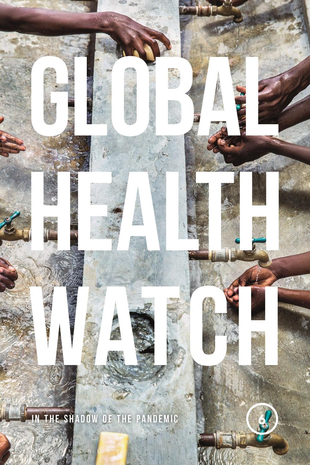 Cover: 9781913441265 | Global Health Watch 6 | In the Shadow of the Pandemic | Taschenbuch