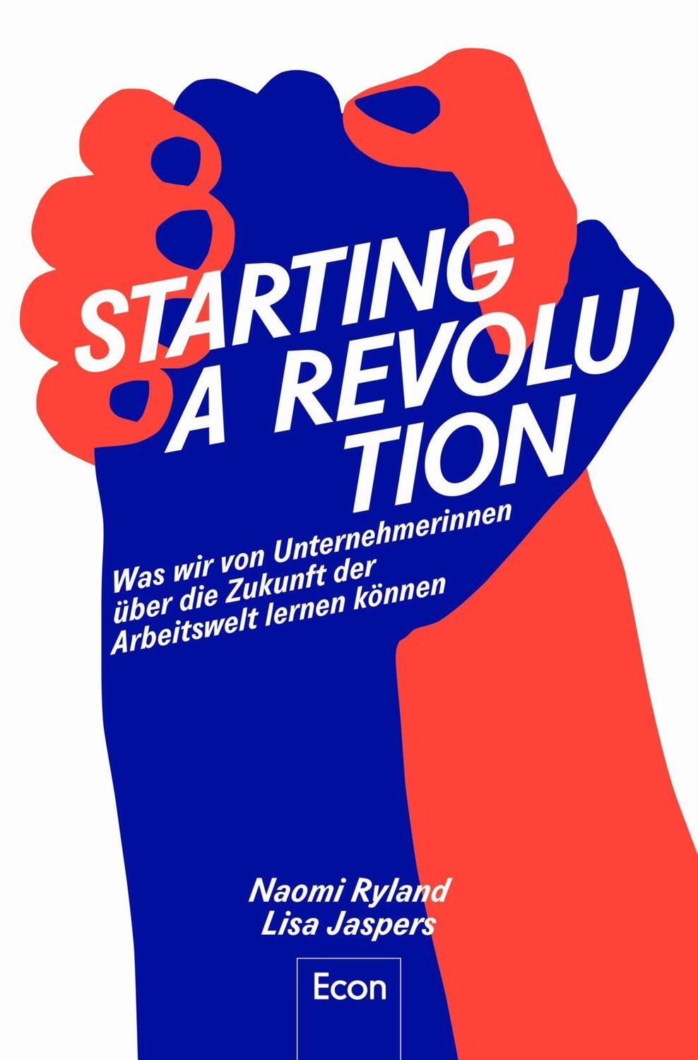 Cover: 9783430210331 | Starting a Revolution | Naomi Ryland (u. a.) | Taschenbuch | 208 S.