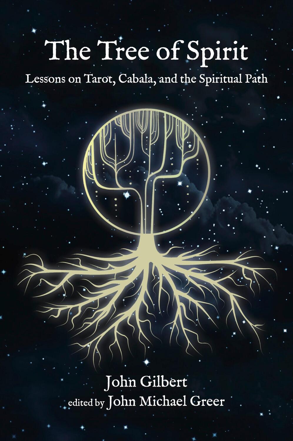 Cover: 9781801520720 | The Tree of Spirit: Lessons on Tarot, Cabala, and the Spiritual Path