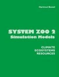 Cover: 9783833484230 | System Zoo 2 Simulation Models | Climate, Ecosystems, Resources | Buch