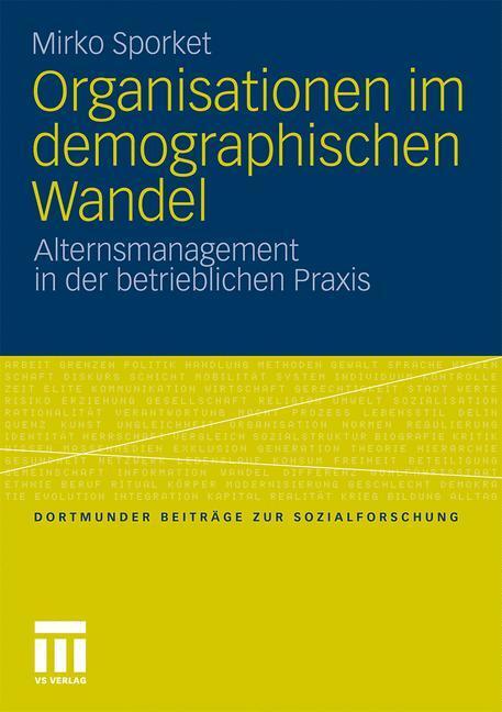 Cover: 9783531177373 | Organisationen im demographischen Wandel | Mirko Sporket | Taschenbuch
