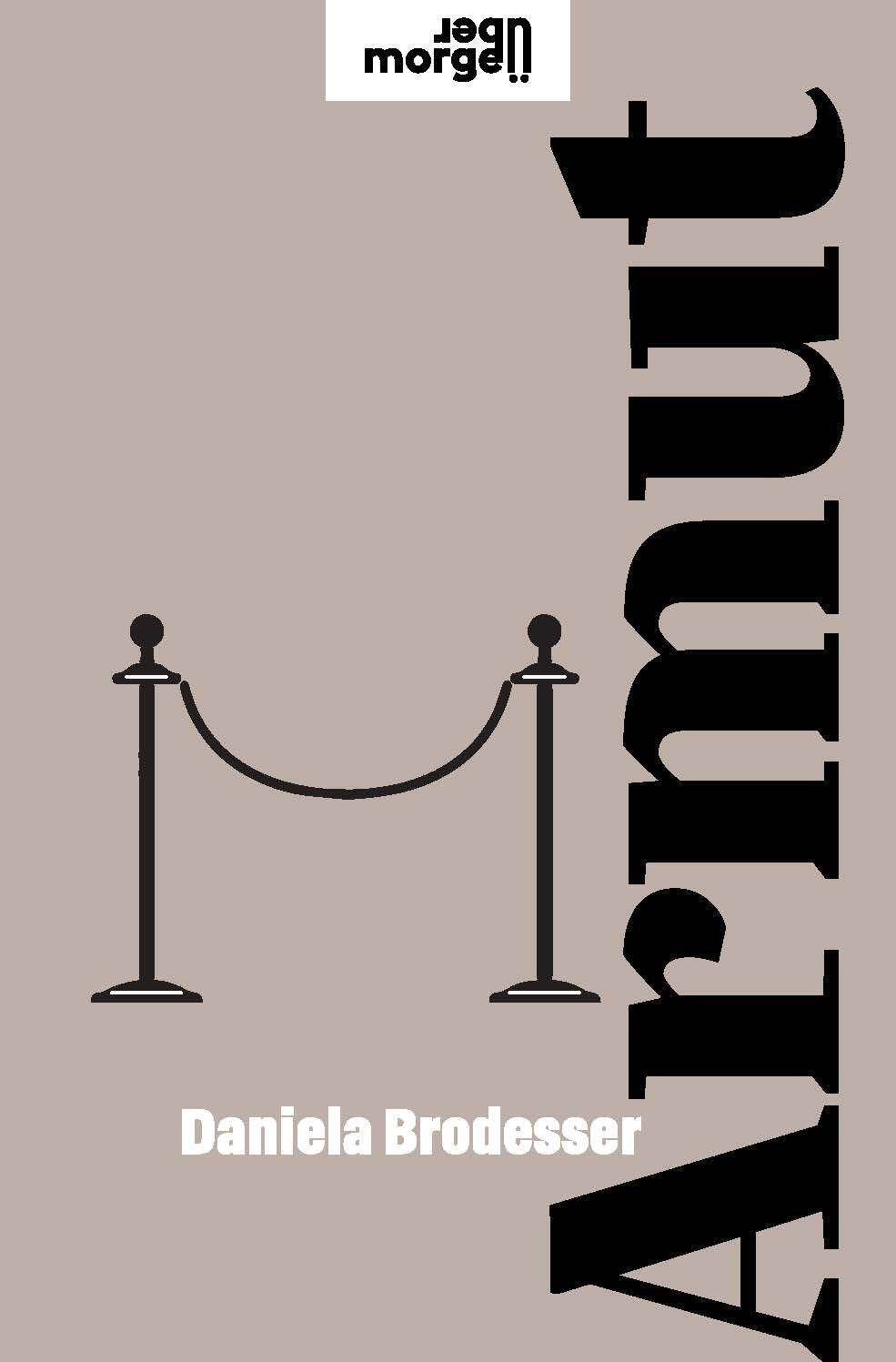 Cover: 9783218013994 | Armut | Daniela Brodesser | Buch | übermorgen | 104 S. | Deutsch