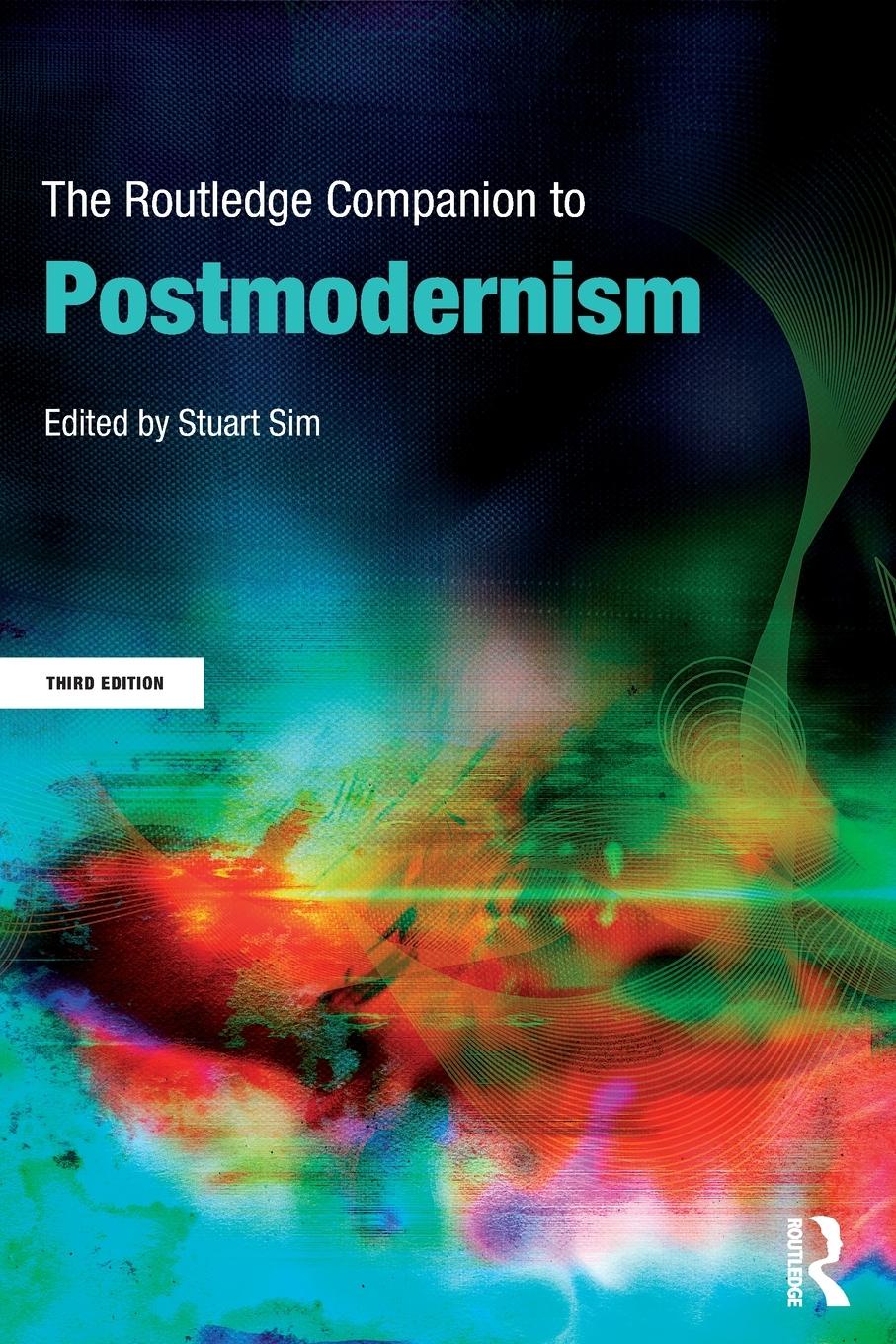 Cover: 9780415583329 | The Routledge Companion to Postmodernism | Stuart Sim | Taschenbuch