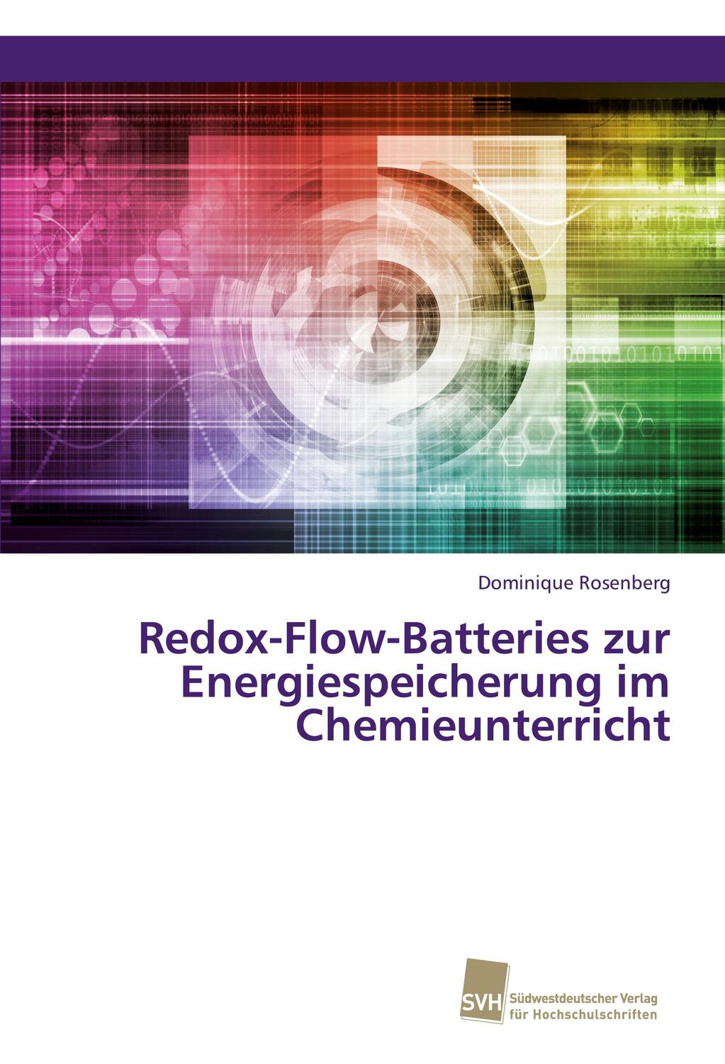 Cover: 9786202322256 | Redox-Flow-Batteries zur Energiespeicherung im Chemieunterricht | Buch