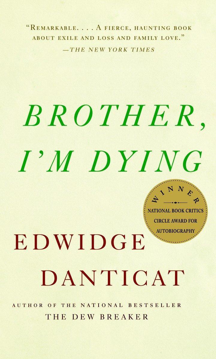 Cover: 9781400034307 | Brother, I'm Dying | Edwidge Danticat | Taschenbuch | Englisch | 2008