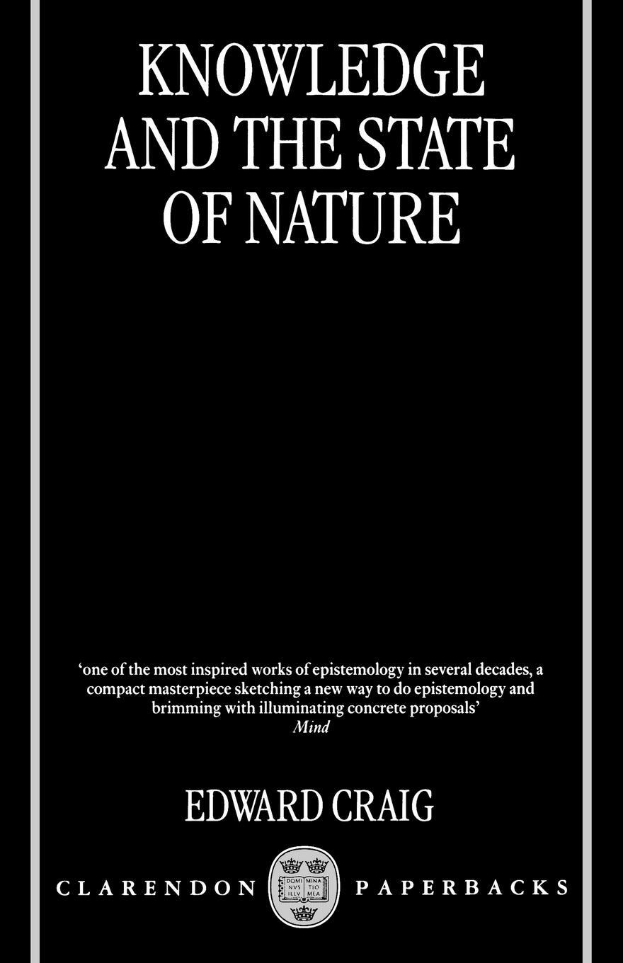 Cover: 9780198238799 | Knowledge and the State of Nature | An Essay in Conceptual Synthesis