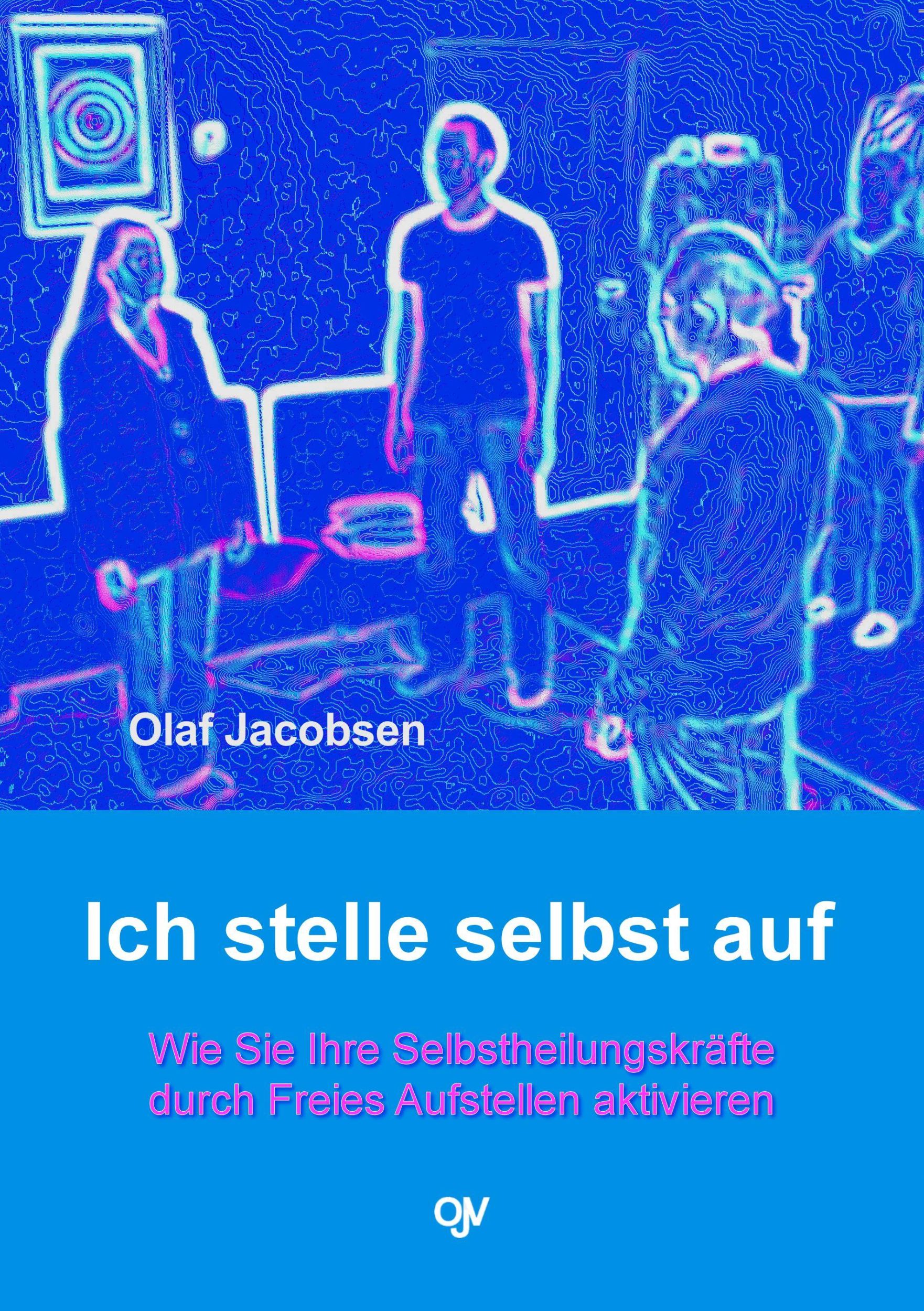 Cover: 9783936116625 | Ich stelle selbst auf | Olaf Jacobsen | Taschenbuch | 262 S. | Deutsch