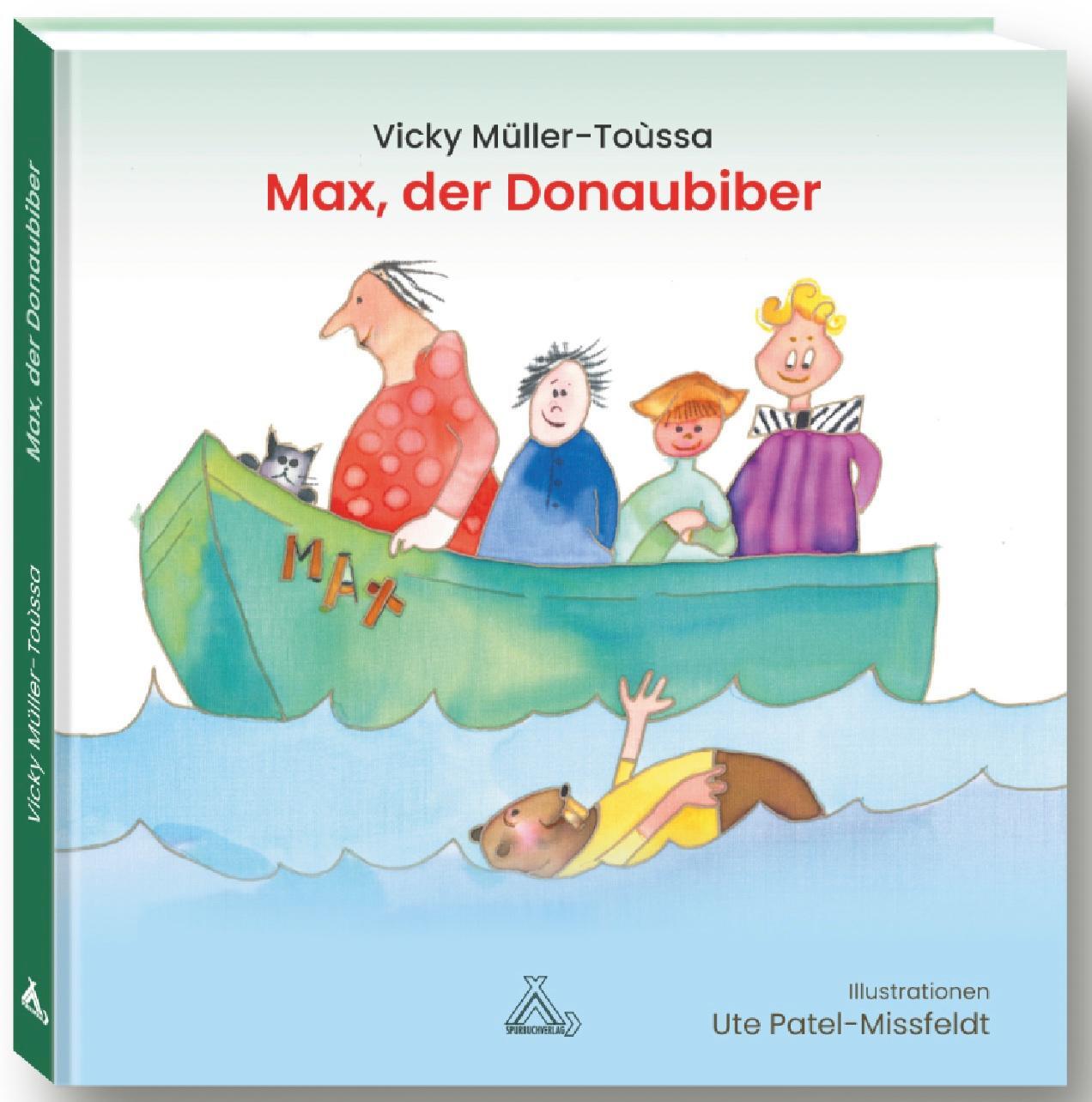Cover: 9783887780944 | Max, der Donaubiber | Vicky Müller-Toùssa | Buch | 40 S. | Deutsch