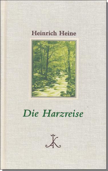 Cover: 9783520845016 | Die Harzreise | Heinrich Heine | Buch | Deutsch | 2013