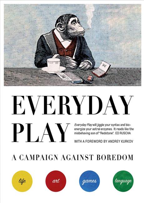 Cover: 9780995518186 | Everyday Play | A Campaign Against Boredom | Julian Rothenstein | Buch