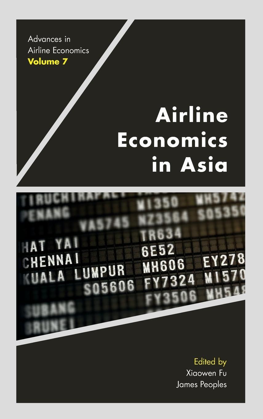 Cover: 9781787545663 | Airline Economics in Asia | James Peoples | Buch | Englisch | 2018