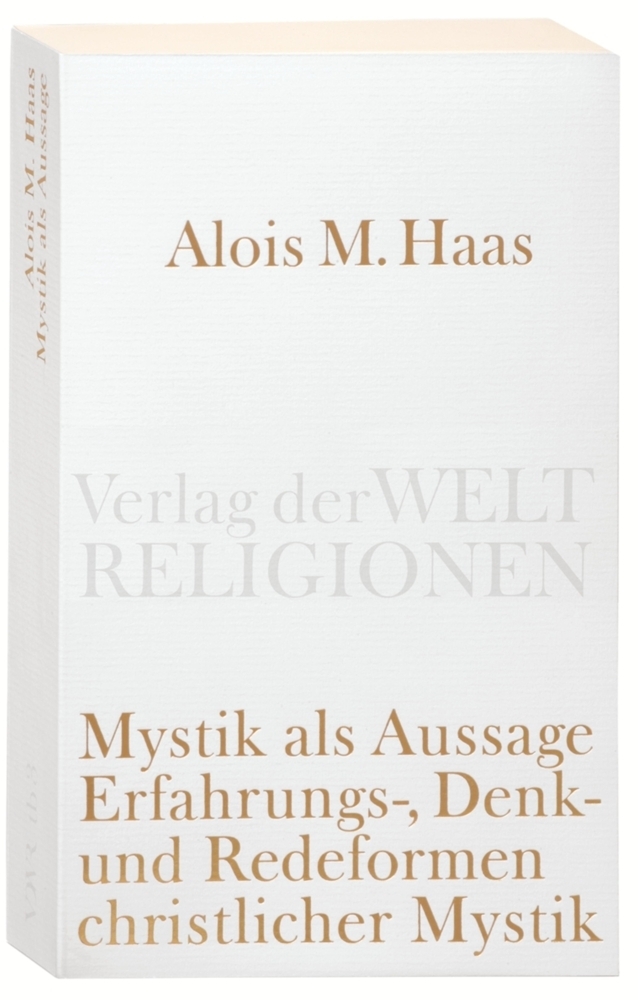 Cover: 9783458720034 | Mystik als Aussage | Alois Maria Haas | Taschenbuch