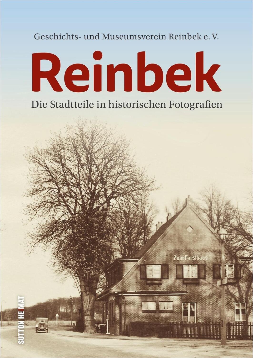 Cover: 9783963032417 | Reinbek | Die Stadtteile in historischen Fotografien | Buch | Deutsch