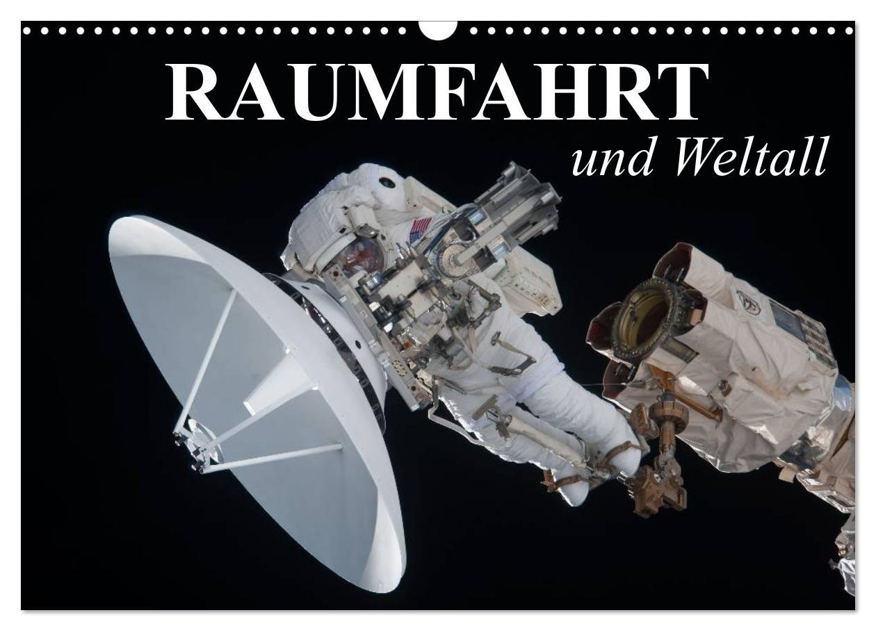 Cover: 9783435630318 | Raumfahrt und Weltall (Wandkalender 2025 DIN A3 quer), CALVENDO...