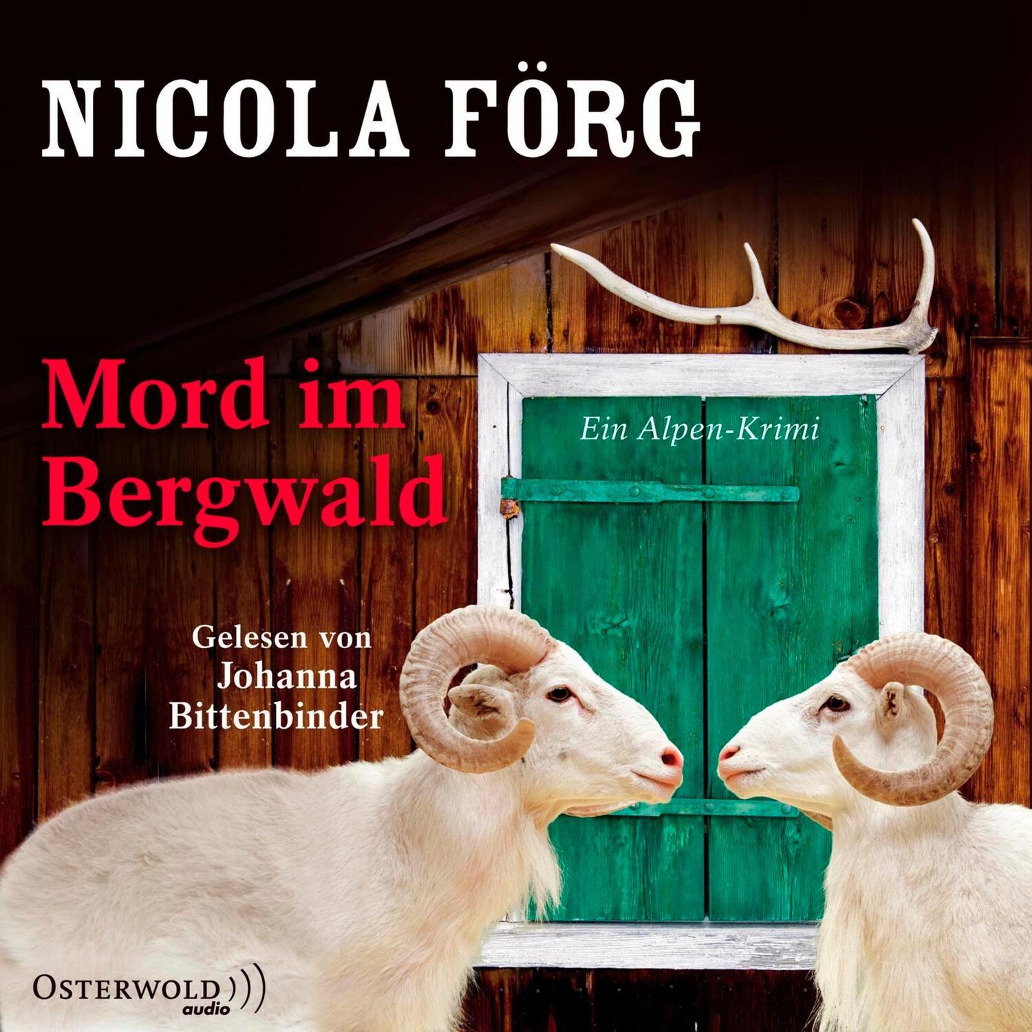 Cover: 9783869523057 | Mord im Bergwald | Ein Alpen-Krimi | Nicola Förg | Audio-CD | Deutsch