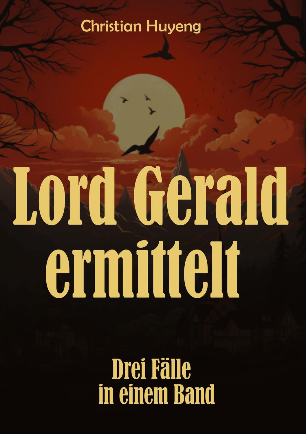 Cover: 9783384196491 | Lord Gerald ermittelt | Christian Huyeng | Taschenbuch | Paperback