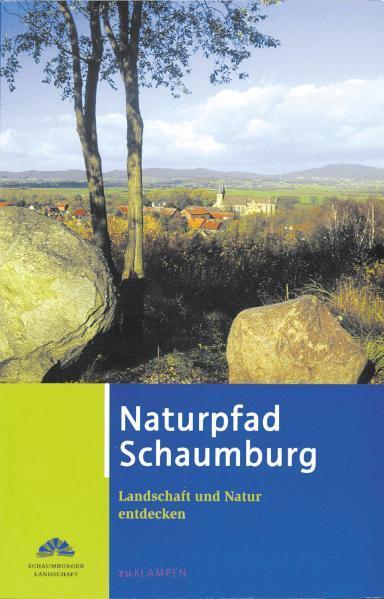 Cover: 9783934920507 | Naturpfad Schaumburg | Landschaft und Natur entdecken | Brandt (u. a.)