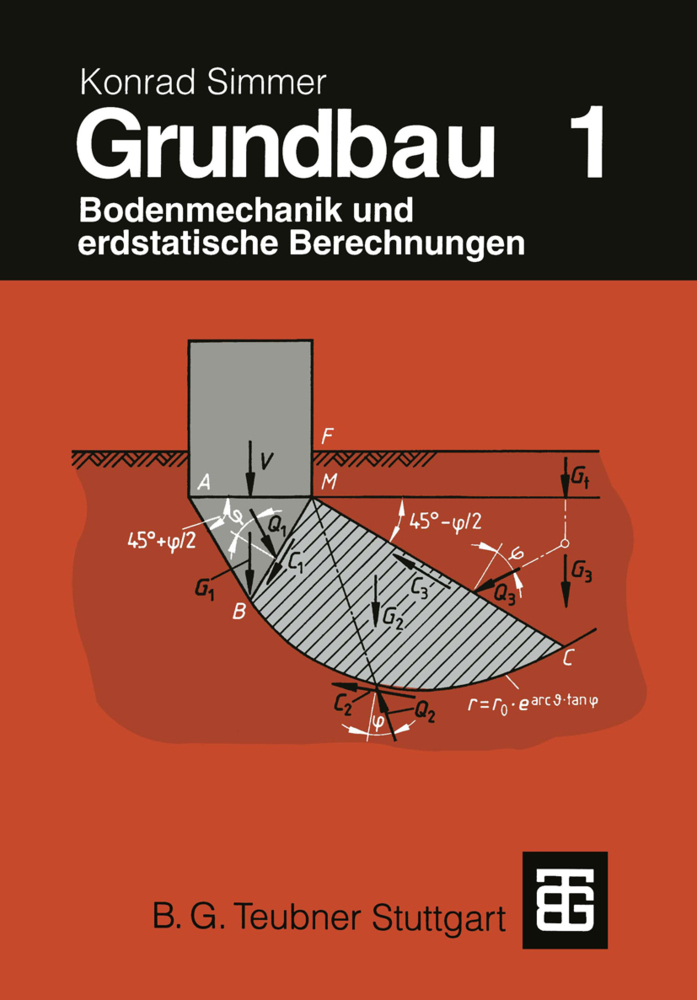 Cover: 9783322993892 | Grundbau | Teil 1 Bodenmechanik und erdstatische Berechnungen | Simmer