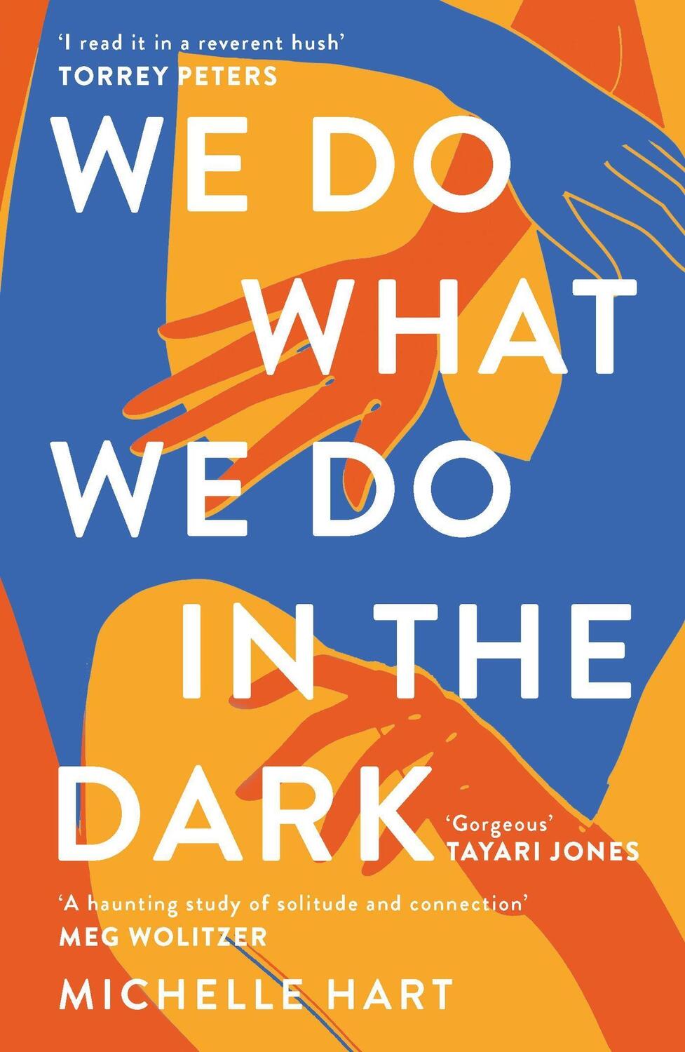 Cover: 9781472296450 | We Do What We Do in the Dark | Michelle Hart | Taschenbuch | Englisch