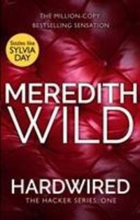 Cover: 9780552172493 | Hardwired | Meredith Wild | Taschenbuch | The Hacker Series | Englisch