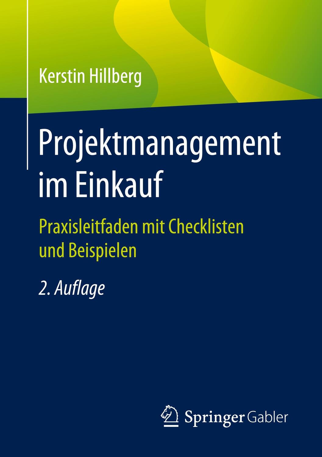 Cover: 9783658313098 | Projektmanagement im Einkauf | Kerstin Hillberg | Taschenbuch