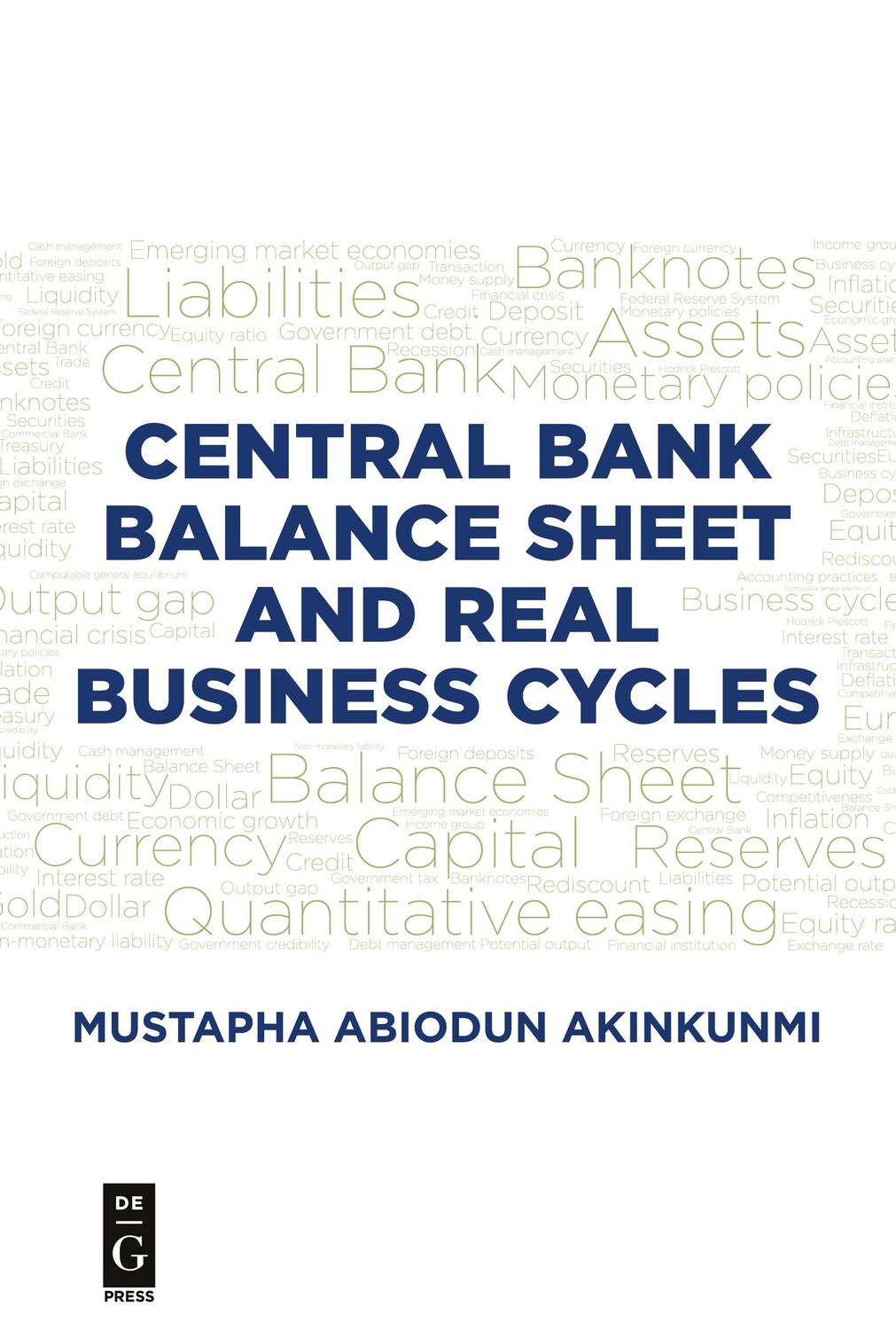Cover: 9781547416677 | Central Bank Balance Sheet and Real Business Cycles | Akinkunmi | Buch