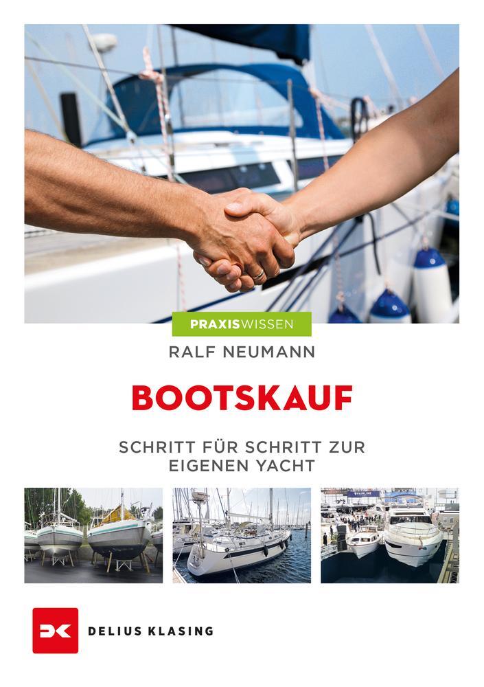 Cover: 9783667122513 | Bootskauf | Schritt für Schritt zur eigenen Yacht | Ralf Neumann