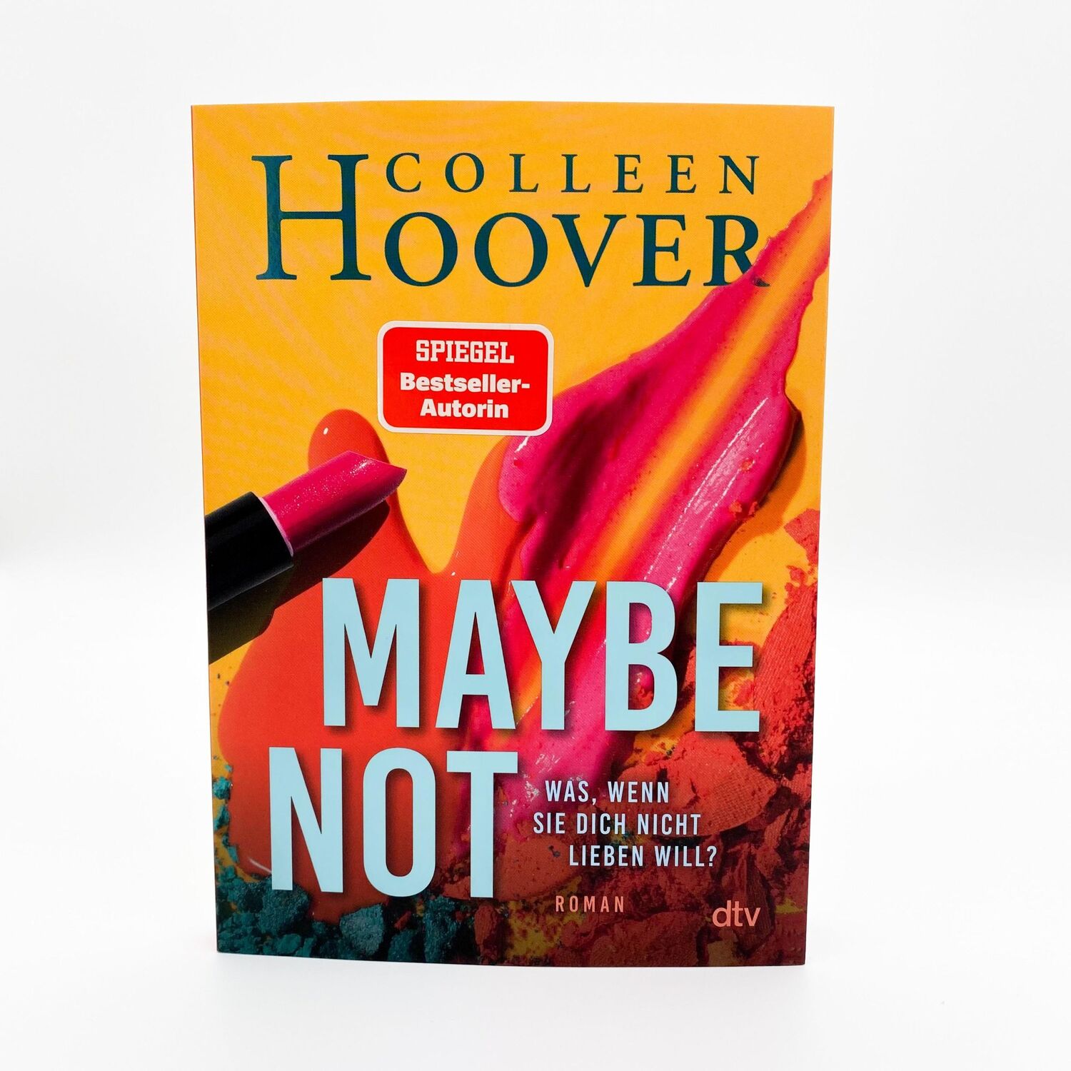 Bild: 9783423218726 | Maybe Not | Roman | Colleen Hoover | Taschenbuch | Maybe-Reihe | 2022