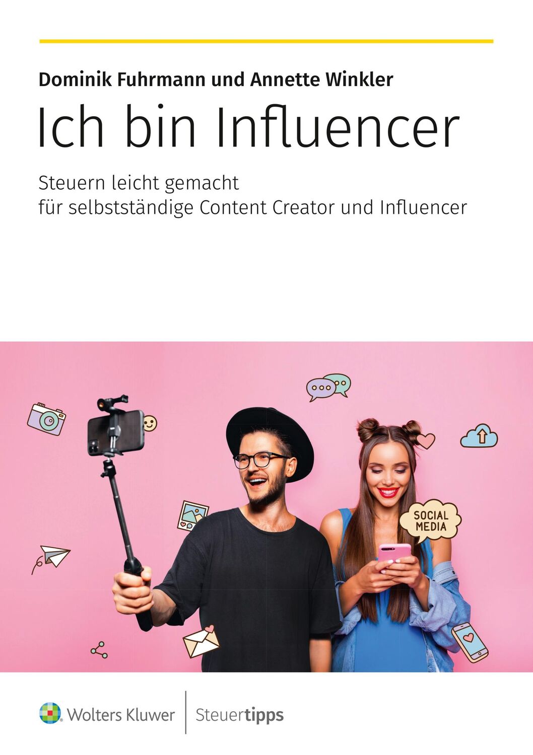 Cover: 9783965334076 | Ich bin Influencer | Dominik Fuhrmann (u. a.) | Taschenbuch | 312 S.