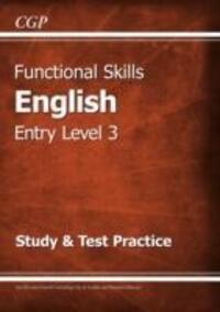 Cover: 9781782946311 | New Functional Skills English Entry Level 3 - Study &amp; Test P | Books