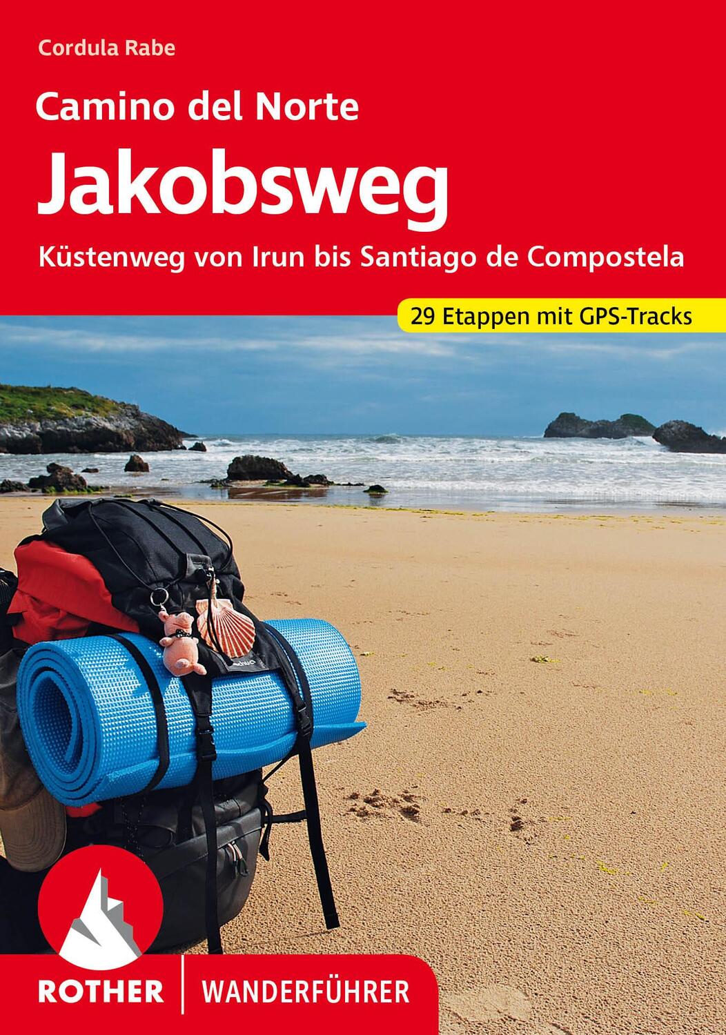 Cover: 9783763343928 | Jakobsweg - Camino del Norte | Cordula Rabe | Taschenbuch | 240 S.