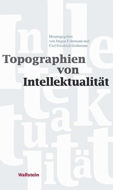 Cover: 9783835331631 | Topographien von Intellektualität | Taschenbuch | 267 S. | Deutsch