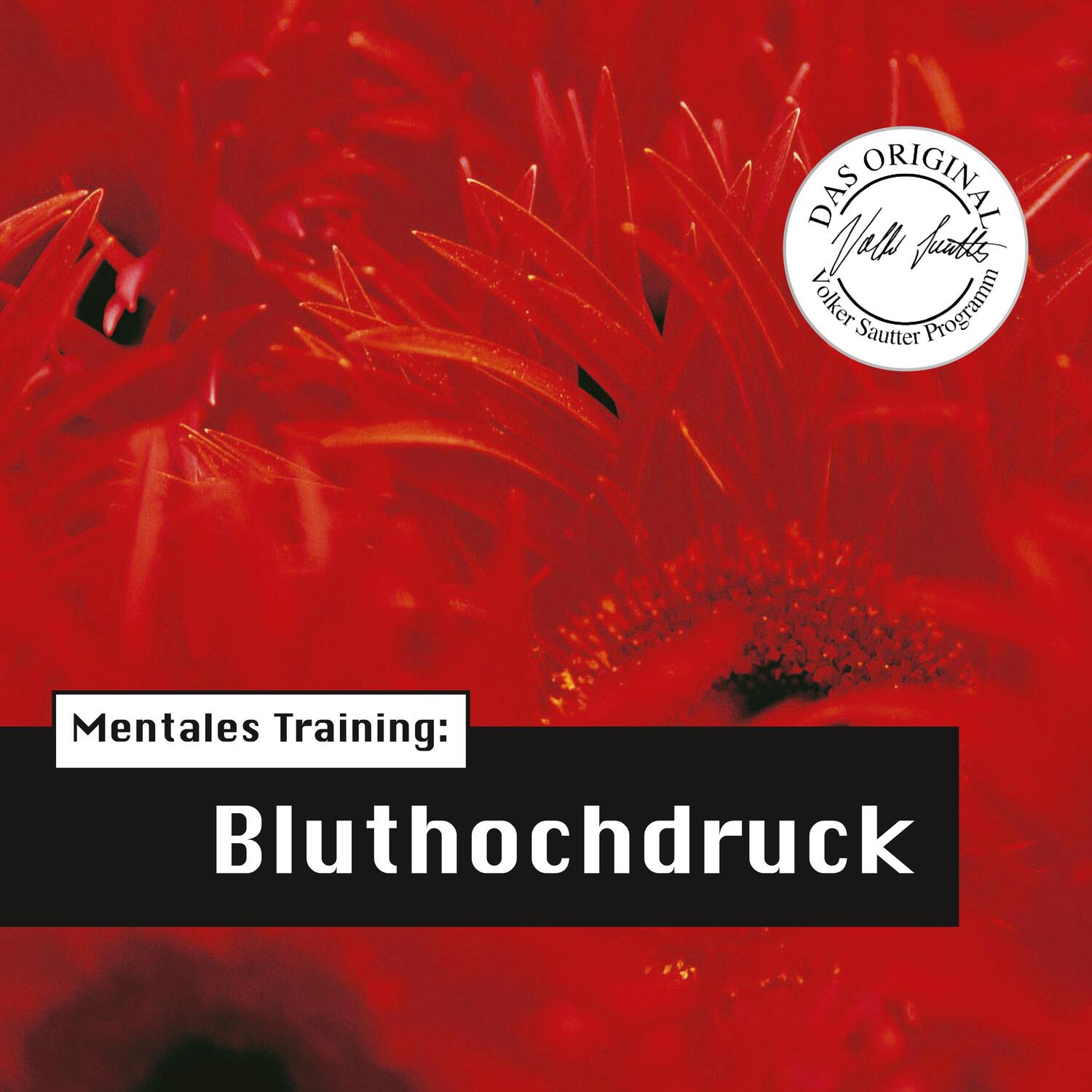 Cover: 9783862431571 | Die Hörapotheke - Mentales Training: Bluthochdruck | Volker Sautter