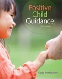 Cover: 9781305088993 | Positive Child Guidance | Darla Miller | Taschenbuch | Englisch | 2015