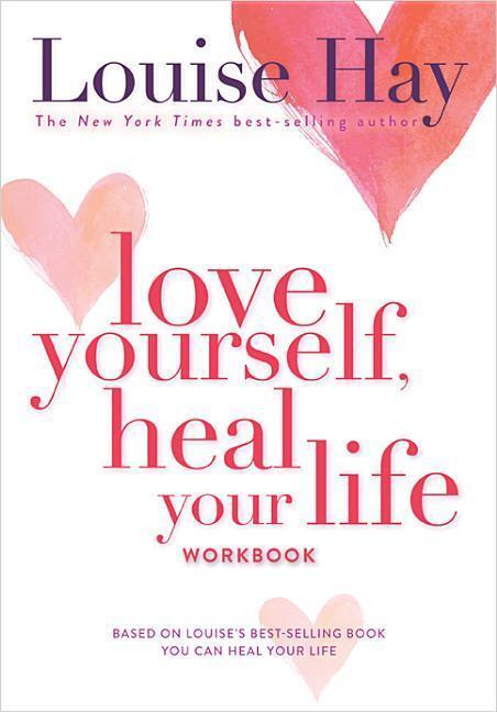 Cover: 9780937611692 | Love Yourself, Heal Your Life Workbook | Louise L. Hay | Taschenbuch