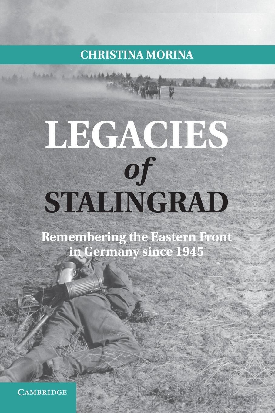 Cover: 9781107614406 | Legacies of Stalingrad | Christina Morina | Taschenbuch | Paperback