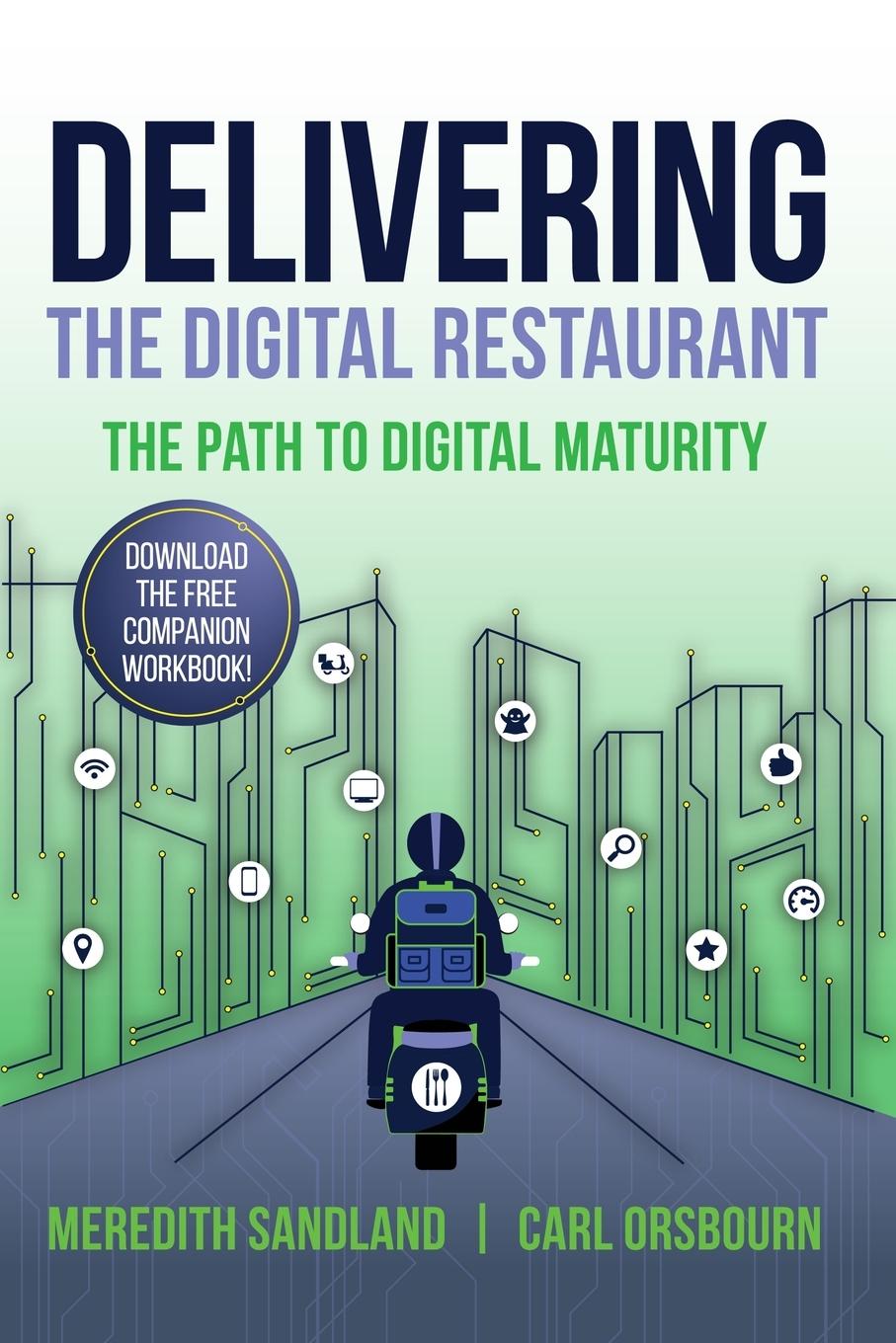 Cover: 9798987666814 | Delivering the Digital Restaurant | The Path to Digital Maturity