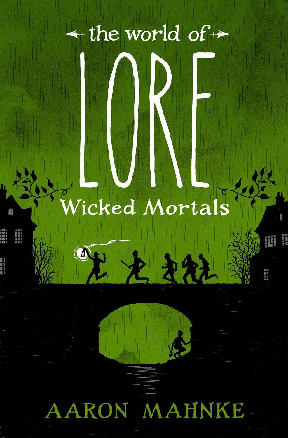 Cover: 9781472251602 | The World of Lore, Volume 2: Wicked Mortals | Aaron Mahnke | Buch