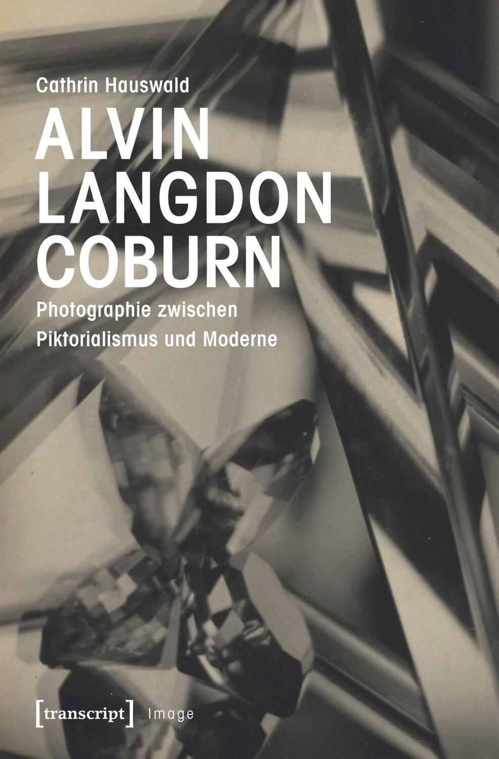 Cover: 9783837641936 | Alvin Langdon Coburn | Cathrin Hauswald | Taschenbuch | 318 S. | 2018