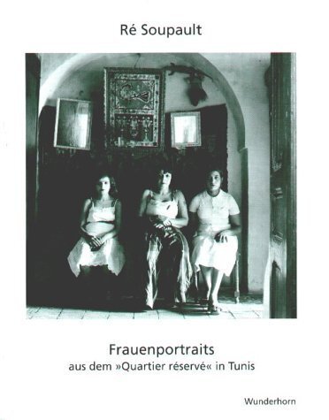Cover: 9783884231401 | Frauenportraits aud dem 'Quartier reserve' in Tunis | Ré Soupault