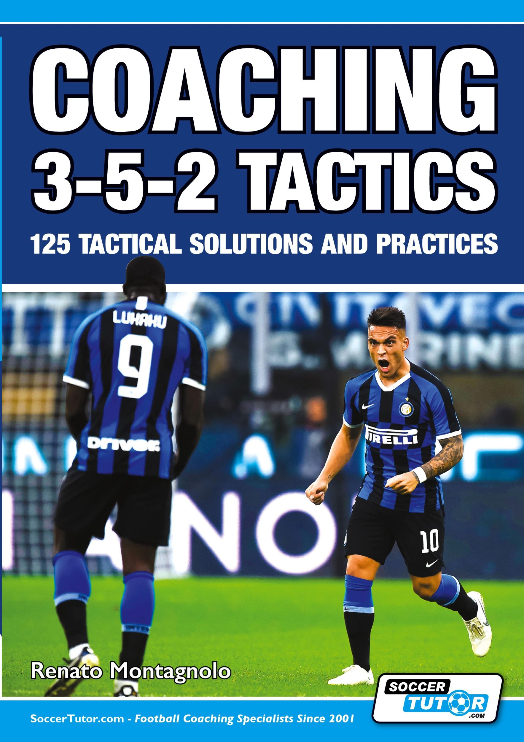 Cover: 9781910491379 | Coaching 3-5-2 Tactics - 125 Tactical Solutions &amp; Practices | Buch