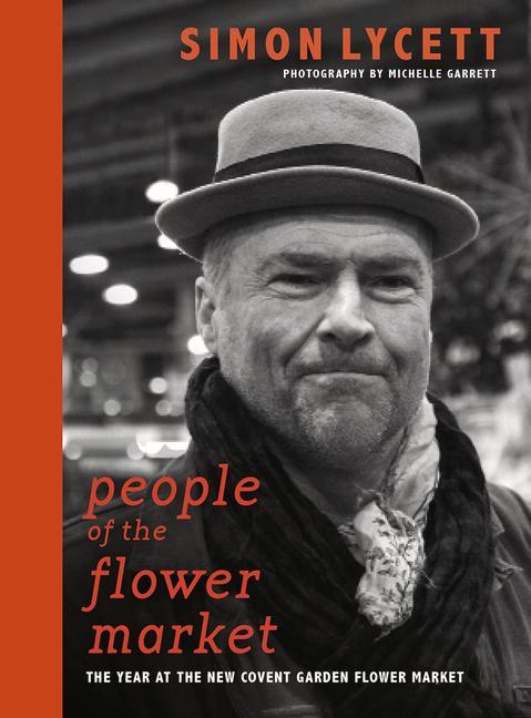 Cover: 9781916091221 | People of the Flower Market | Simon Lycett | Buch | Gebunden | 2020