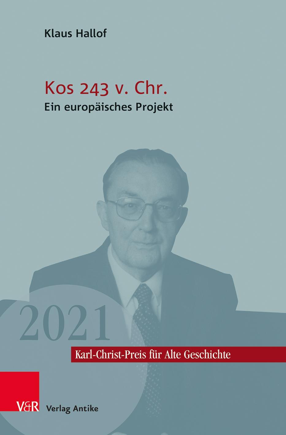 Cover: 9783949189548 | Kos 243 v. Chr. | Ein europäisches Projekt | Klaus Hallof | Buch