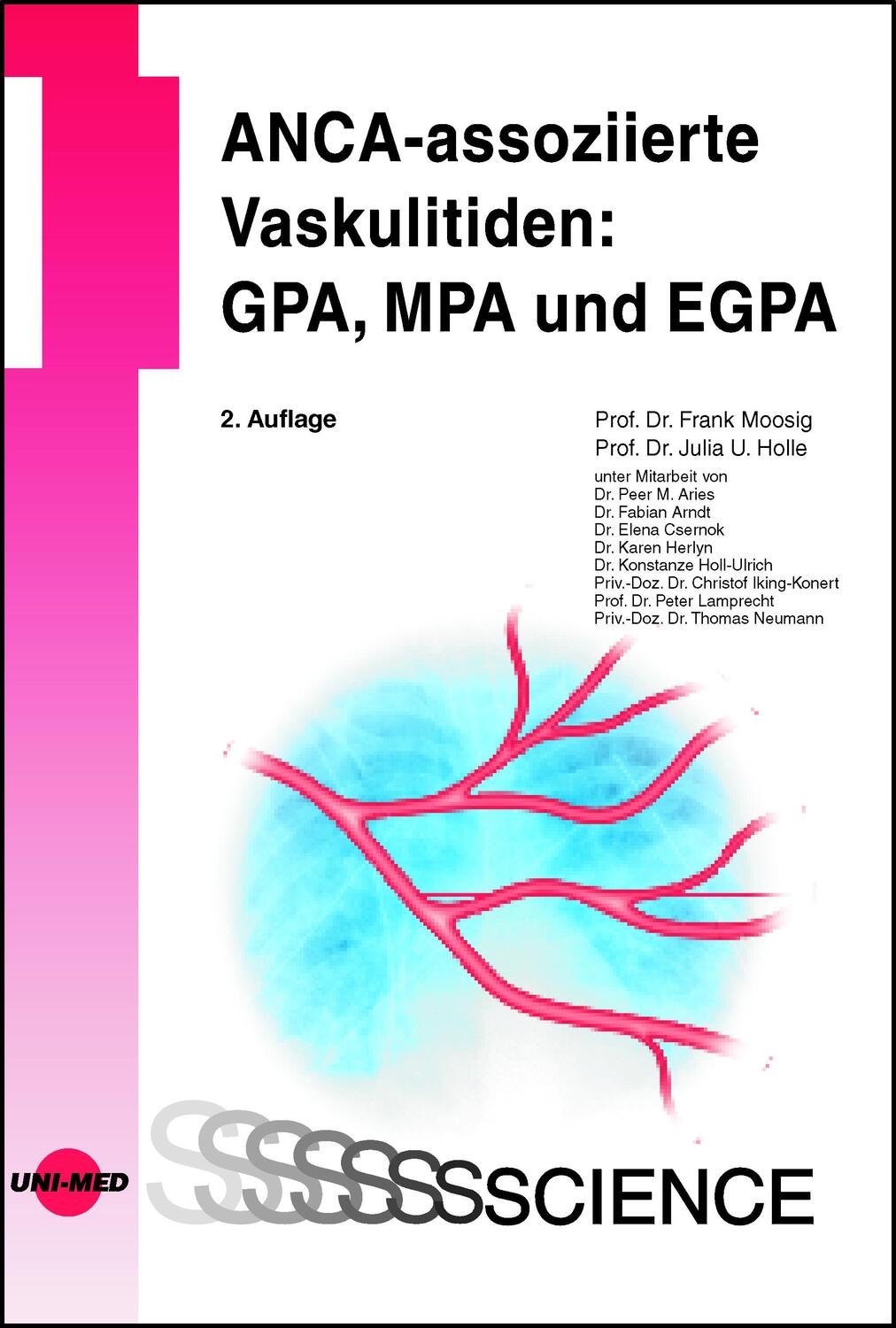 Cover: 9783837416572 | ANCA-assoziierte Vaskulitiden: GPA, MPA und EGPA | Moosig (u. a.)