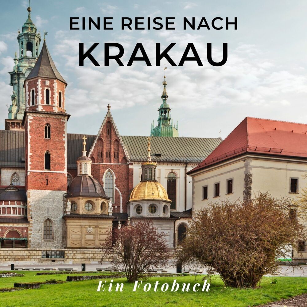 Cover: 9783750515383 | Eine Reise nach Krakau | Tania Sardi | Taschenbuch | 42 S. | Deutsch